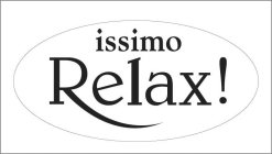 ISSIMO RELAX!