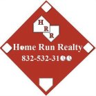 HOME RUN REALTY