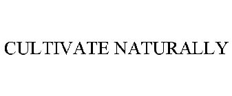 CULTIVATE NATURALLY