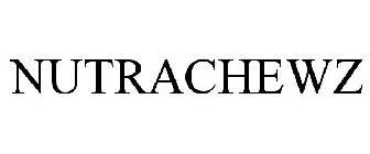 NUTRACHEWZ