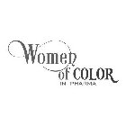 WOMEN OF COLOR IN PHARMA