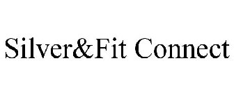 SILVER&FIT CONNECT