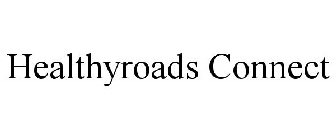 HEALTHYROADS CONNECT