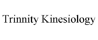 TRINNITY KINESIOLOGY