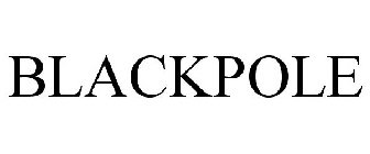 BLACKPOLE