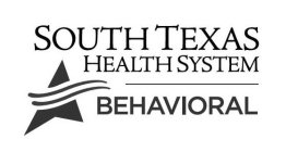 SOUTH TEXAS HEALTH SYSTEM BEHAVIORAL