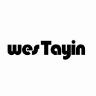 WES TAYIN