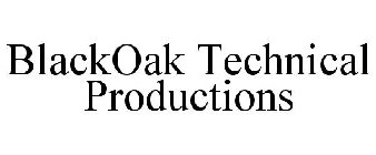 BLACKOAK TECHNICAL PRODUCTIONS