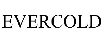 EVERCOLD