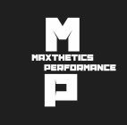 MP MAXTHETICS PERFORMANCE