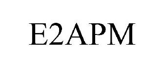 E2APM