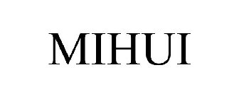 MIHUI