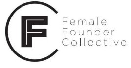 FEMALE FOUNDER COLLECTIVE