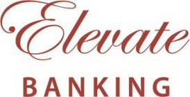 ELEVATE BANKING