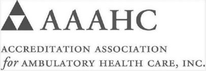 AAAHC ACCREDITATION ASSOCIATION FOR AMBULATORY HEALTH CARE, INC.