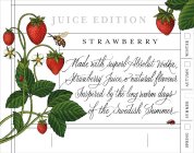 JUICE EDITION STRAWBERRY MADE WITH SUPERB ABSOLUT VODKA, STRAWBERRY JUICE & NATURAL FLAVOUR. INSPIRED BY THE LONG WARM DAYS OF THE SWEDISH SUMMER. SPRING SUMMER AUTUMN WINTER