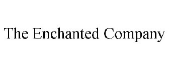 THE ENCHANTED COMPANY