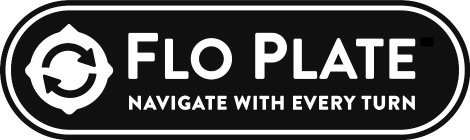 FLO PLATE NAVIGATE WITH EVERY TURN