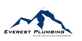 EVEREST PLUMBING AT THE PEAK OF YOUR EXPECTATIONS