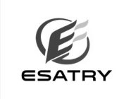 E ESATRY