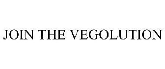 JOIN THE VEGOLUTION