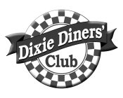 DIXIE DINERS' CLUB