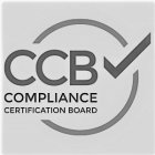 CCB COMPLIANCE CERTIFICATION BOARD