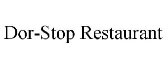 DOR-STOP RESTAURANT