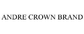 ANDRE CROWN BRAND