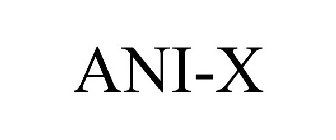 ANI-X