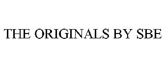 THE ORIGINALS BY SBE