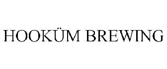 HOOKÜM BREWING