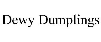 DEWY DUMPLINGS