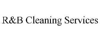 R&B CLEANING SERVICES