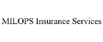 MILOPS INSURANCE SERVICES