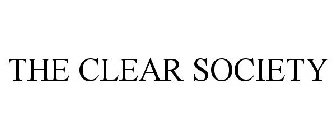 THE CLEAR SOCIETY
