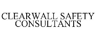 CLEARWALL SAFETY CONSULTANTS