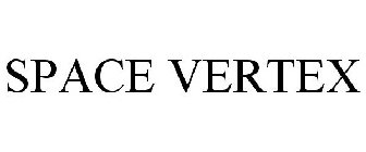 SPACE VERTEX