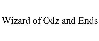 WIZARD OF ODZ AND ENDS