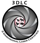 3DLC 3 DIMENSIONAL LASER CERTIFIED