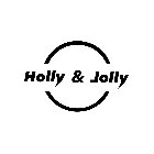 HOLLY & JOLLY