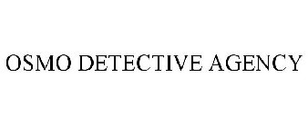 OSMO DETECTIVE AGENCY