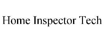 HOME INSPECTOR TECH