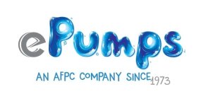 EPUMPS AN AFPC COMPANY SINCE 1973