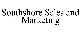 SOUTHSHORE SALES AND MARKETING