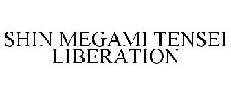 SHIN MEGAMI TENSEI LIBERATION