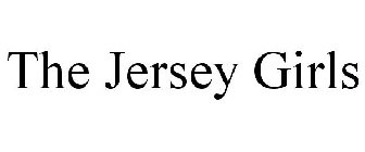THE JERSEY GIRLS