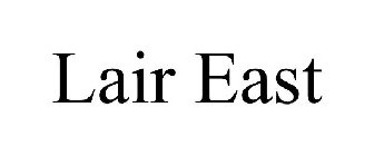 LAIR EAST