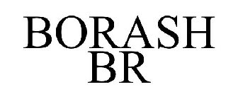 BORASH BR