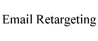 EMAIL RETARGETING